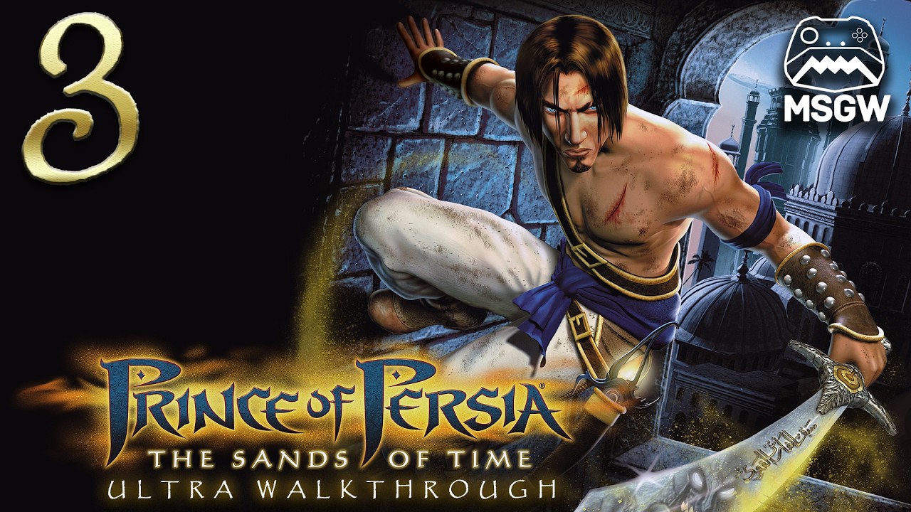 Prince of Persia: the Sands of Time (2003) | Ultra™ Walkthrough [Part 3]