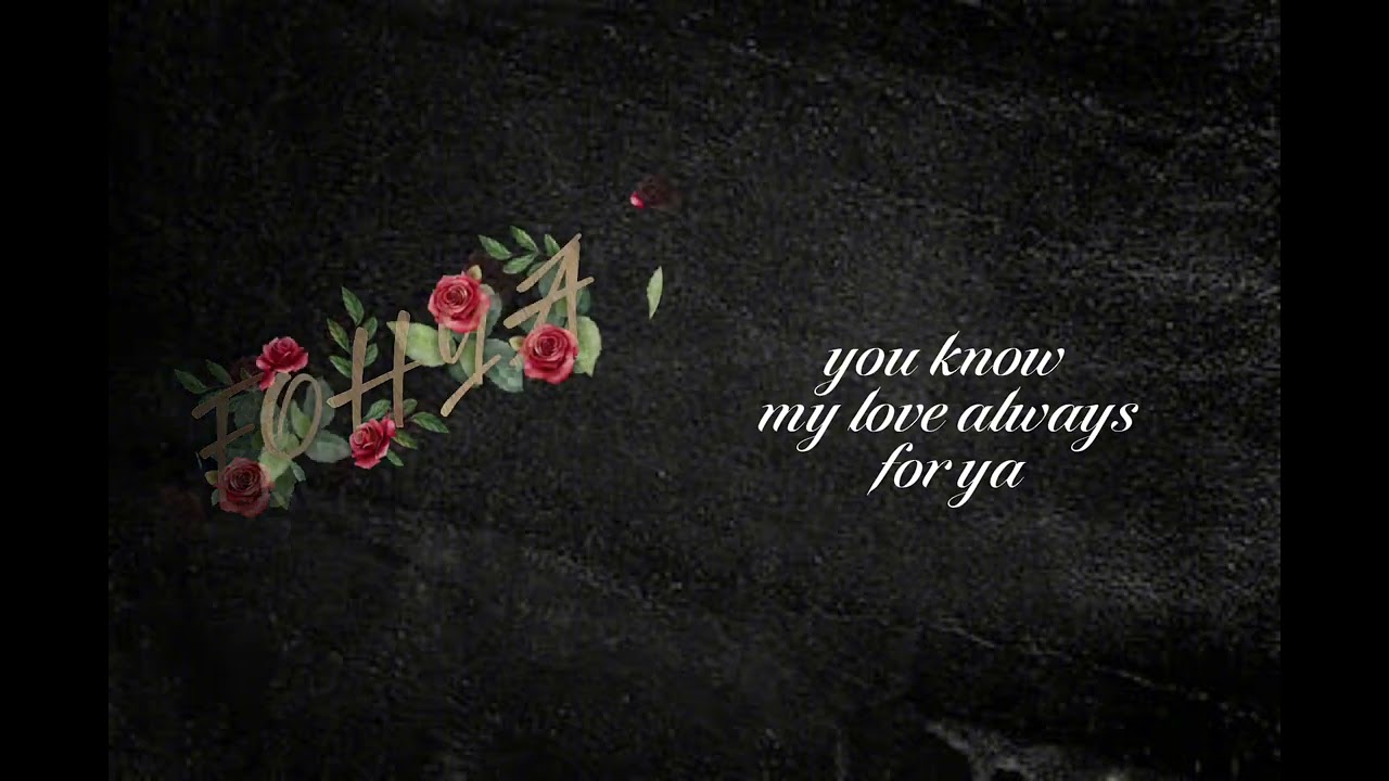 FOHYA💗 - (OFFICIAL LYRICS)