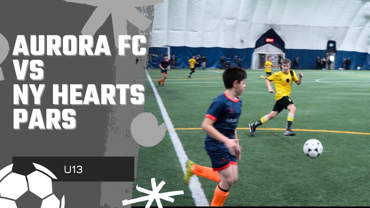 Aurora FC vs NY Hearts Pars | YRSL D2| U13 | 9v9 (indoor)