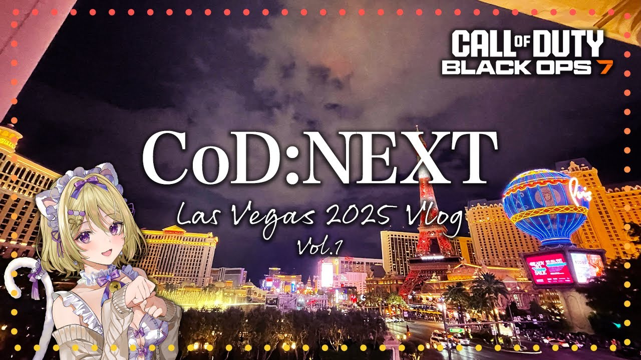 【実写Vlog】史上初のVtuber参加となったCoD:NEXT in ラスベガス ～前編～【最新作CoD:BO7・Call of Duty: Black Ops7】【星名レキ/Reki】