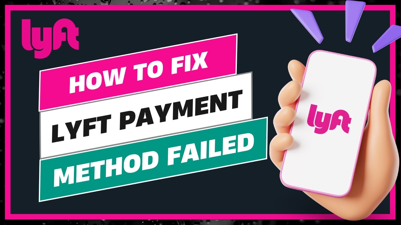 How to Fix Lyft 