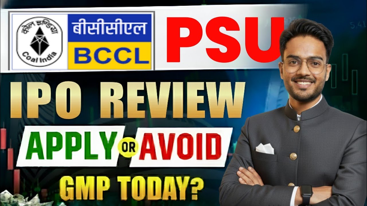 BCCL IPO Review | Bharat Coking Coal IPO Review | Bharat Coking Coal IPO (BCCL IPO ) GMP Today