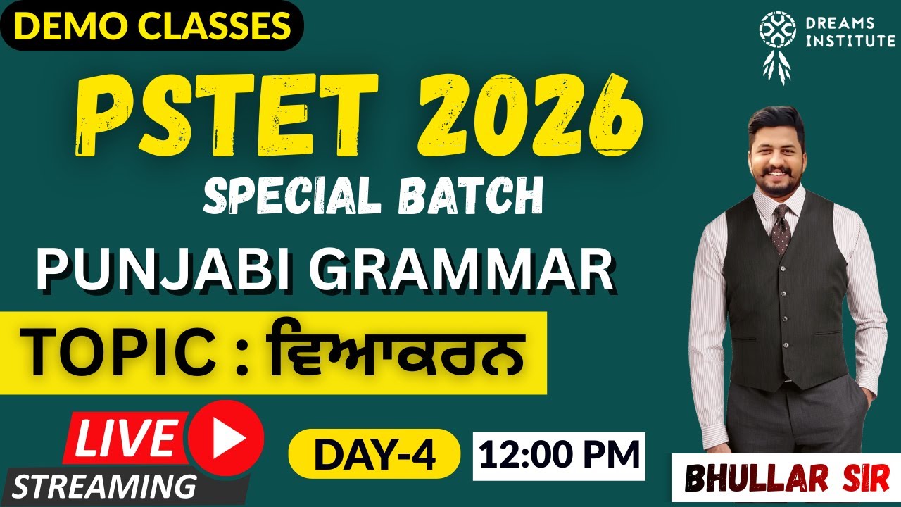 DEMO CLASSES || PUNJABI ਉਪਭਾਸ਼ਾ || DAY-4 || 12:00PM || BY BHULLAR SIR