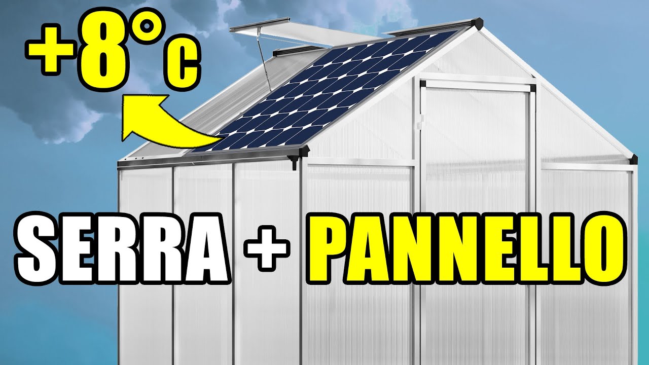 Serra calda con pannello solare