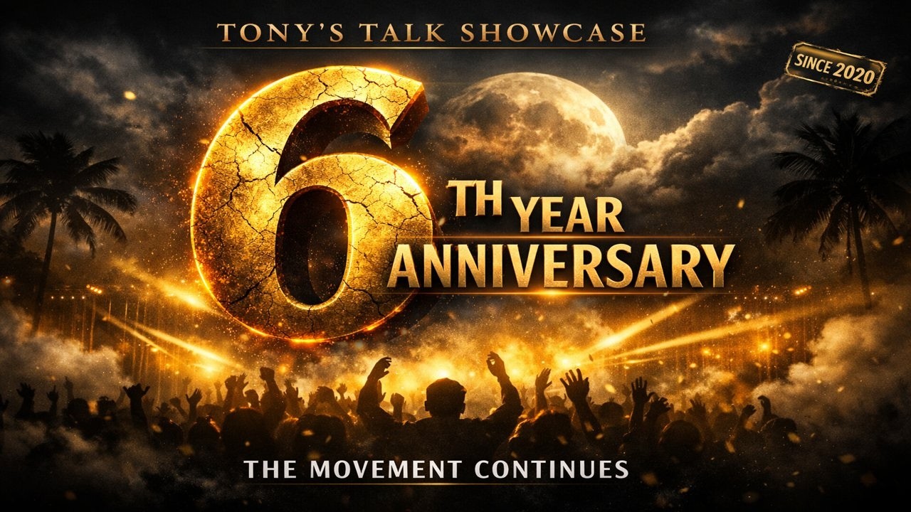 Tony's Talk Showcase 6th Year Anniversary