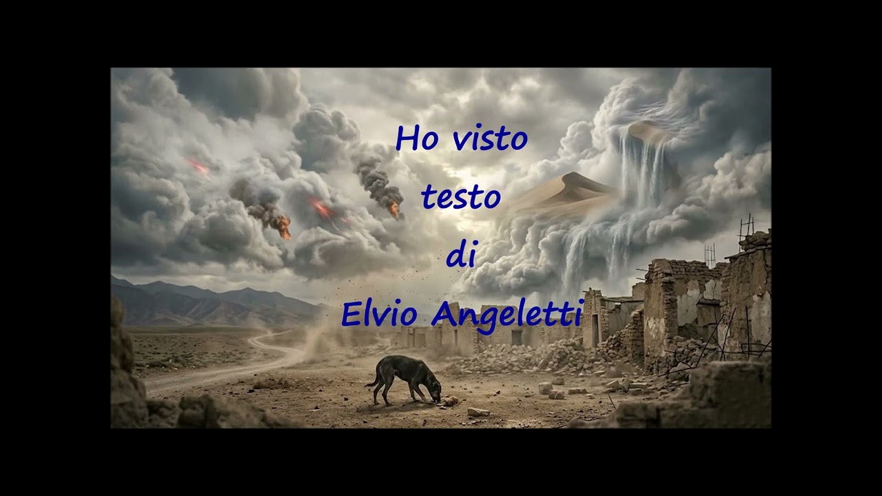Ho visto  testo scritto da Elvio Angeletti