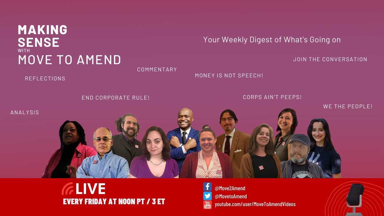 Making Sense with Move to Amend - Episode 4