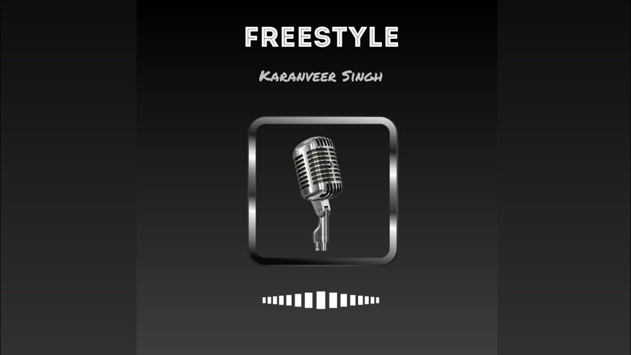 Freestyle (Official Song) - Karanveer Singh | 2922 - The Album | New Punjabi Songs 2022