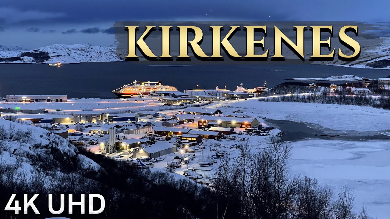 The Northern Beauty of Kirkenes: An Arctic Dream 4k