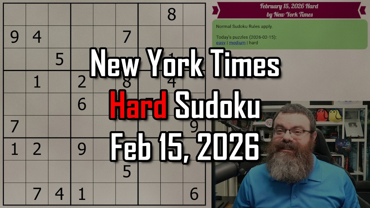 NYT Hard Sudoku Walkthrough | Feb 15, 2026