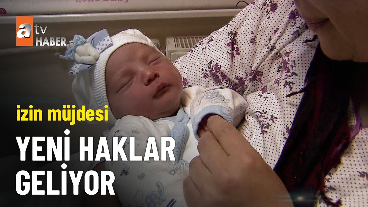 Aile yılında anne ve babalara yeni haklar  - atv Ana Haber 13 Ekim 2025