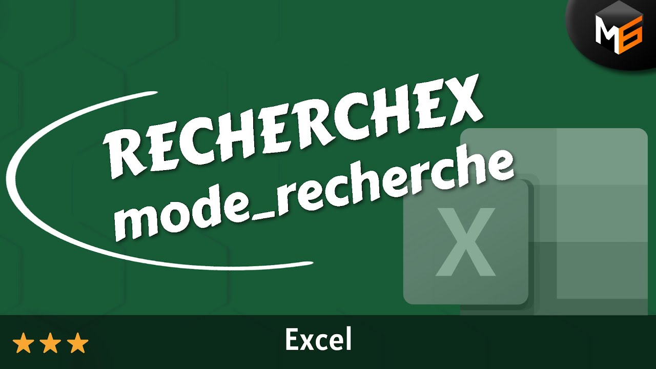 Le mode_recherche de RECHERCHEX (Excel 365/2021+)