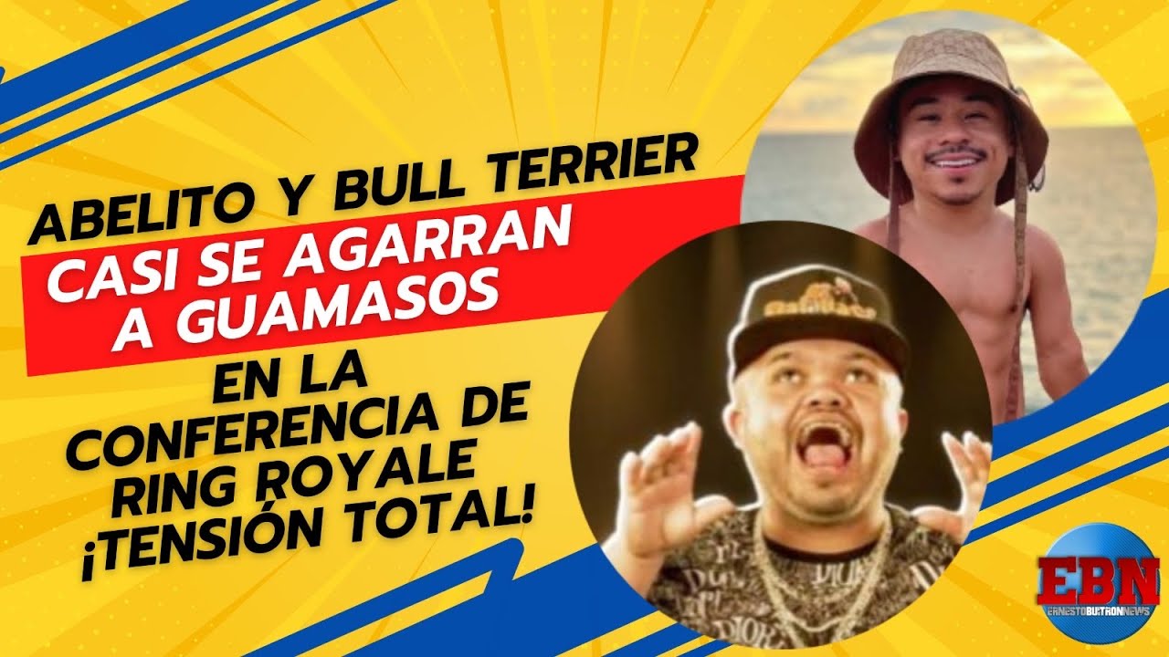 🥊🔥 ¡Abelito y Bull Terrier casi se agarran a GUAMAS0S en Ring Royale! Tensión total
