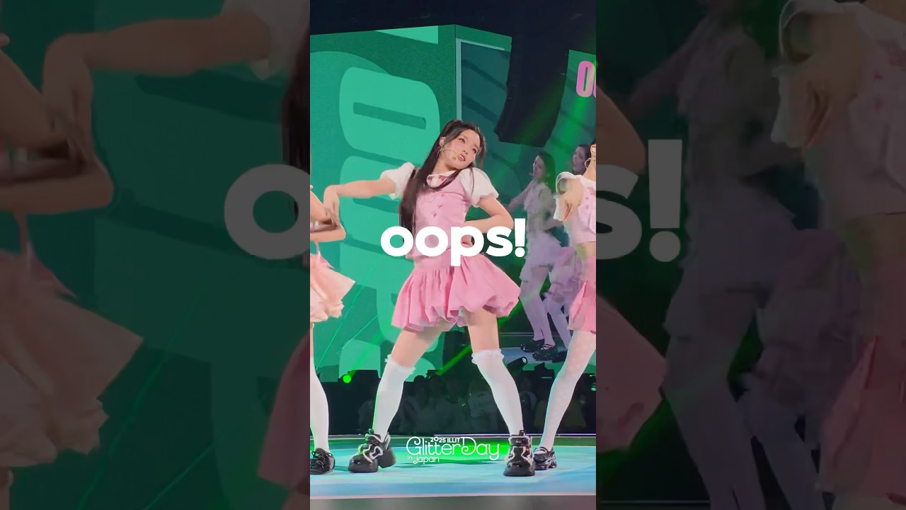 Everyone #oops in #GLITTERDAY_JAPAN 🫢 #ILLIT #아일릿