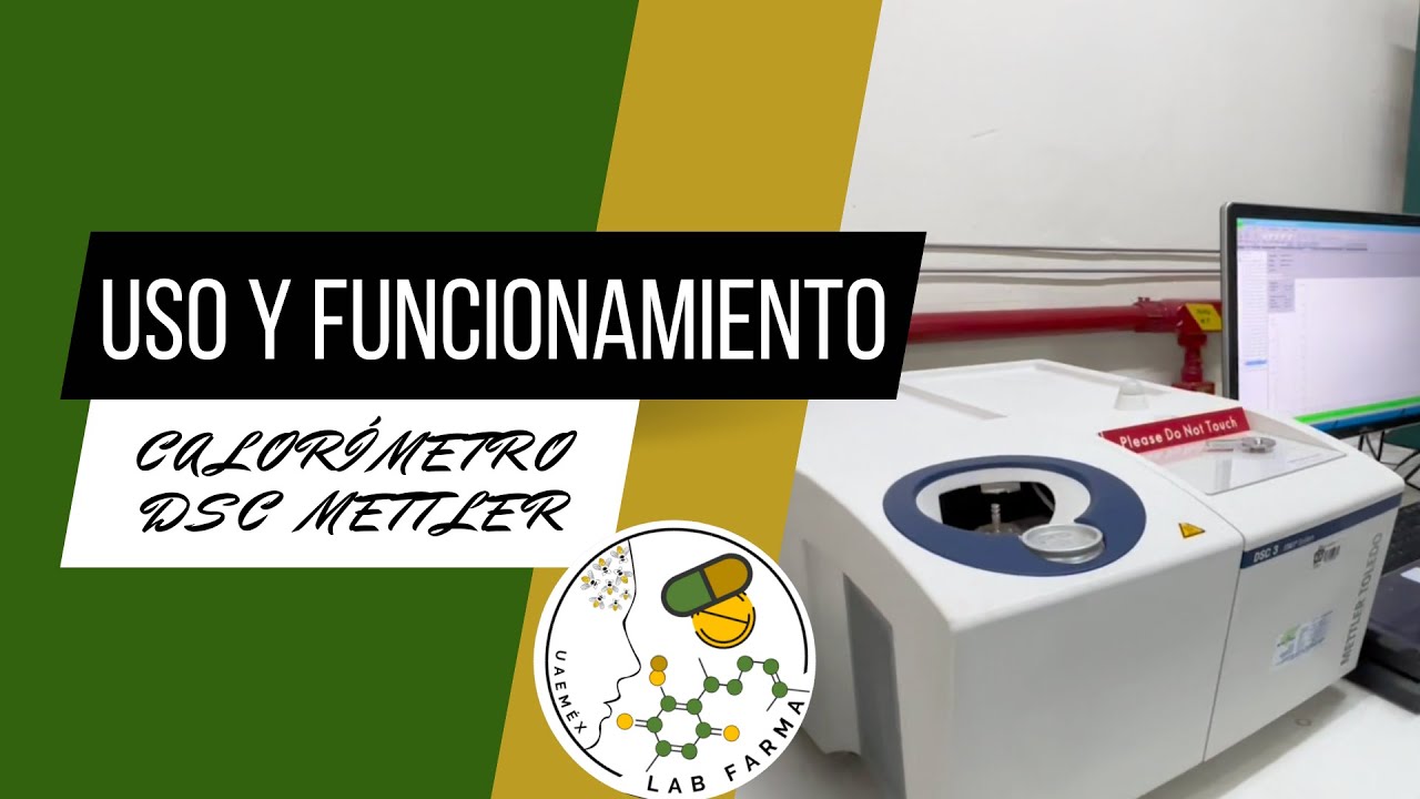 USO Y FUNCIONAMIENTO DE CALORÍMETRO 