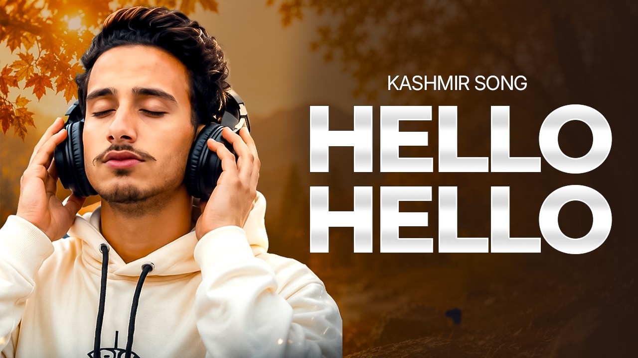 Hello Hello /After Uzi records/kashmiri superhit songs