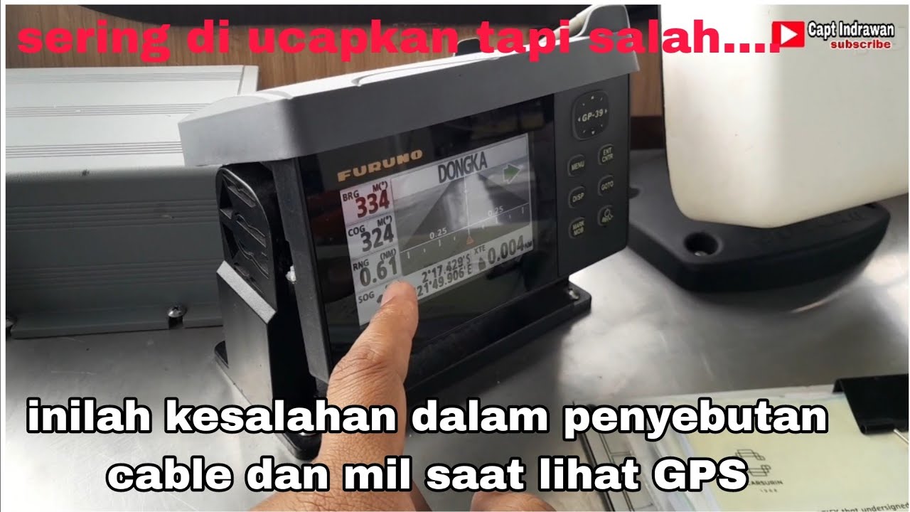 pelaut pemula banyak yang salah saat berlayar nyebutin cable dan mil, di pedoman gps