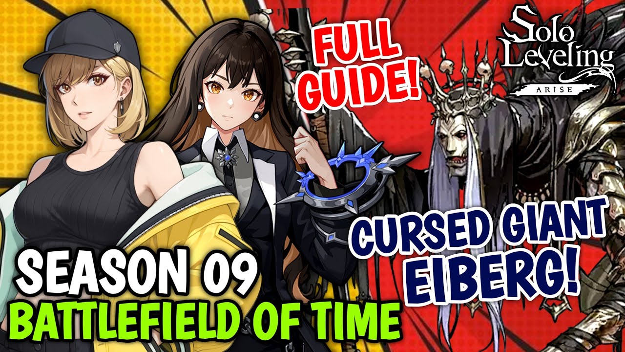 Battlefield Of Time CURSED GIANT EIBERG Season 9 Full BUILD Guide & Strategy! - Solo Leveling: Arise