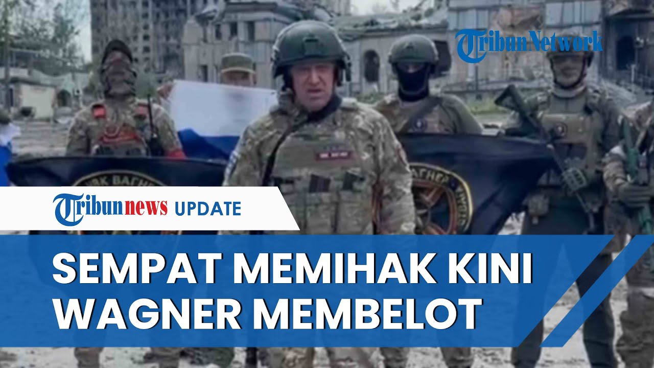 TERUNGKAP Alasan Grup Wagner Membelot dari Rusia & Berbondong-bondong Konvoi Menuju Moskow