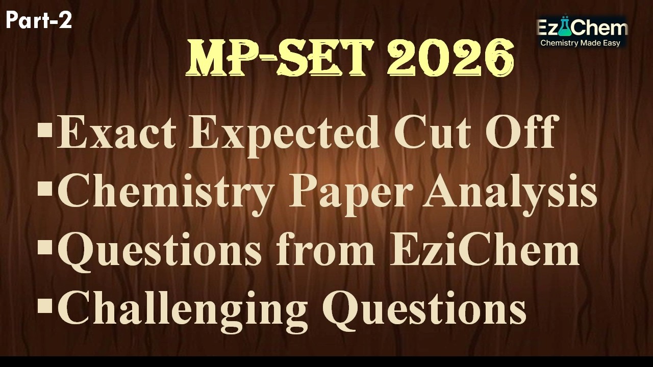 MPSET 2026 Chemistry | Questions from EziChem| Answer Keys| Most Probable Expected Cut Off