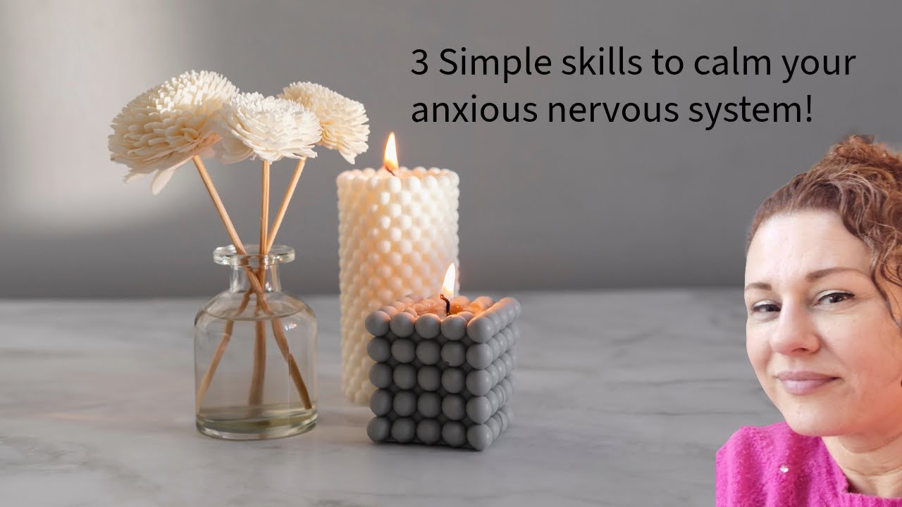 3 Super easy tips to calm an overactive nervous system!