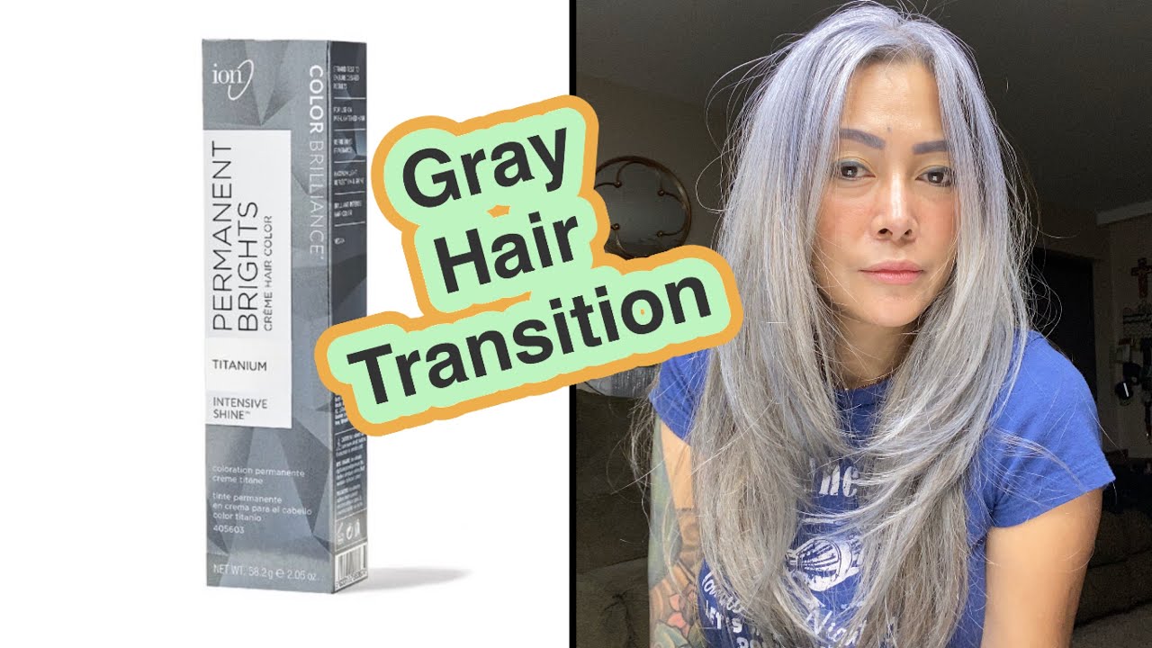 GRAY HAIR TRANSITION | TITANIUM ION PERMANENT BRIGHTS COLOR BRILLIANCE ON BRASSY NATURAL GRAY HAIR