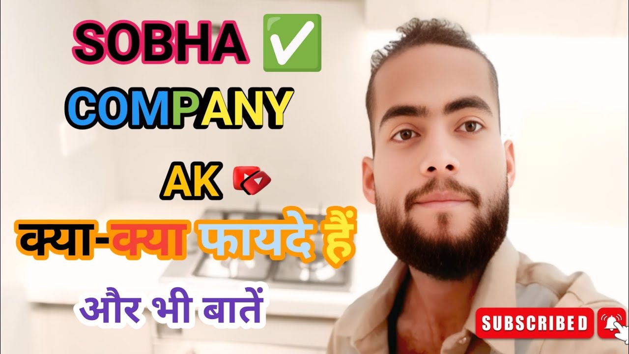 COMPANY SOBHA ✅ KA क्या क्या फायदे हैं SOBHA🫡 DUBAI 🇦🇪 KI SABSE BADI COMPANY #shorts #sobha #New