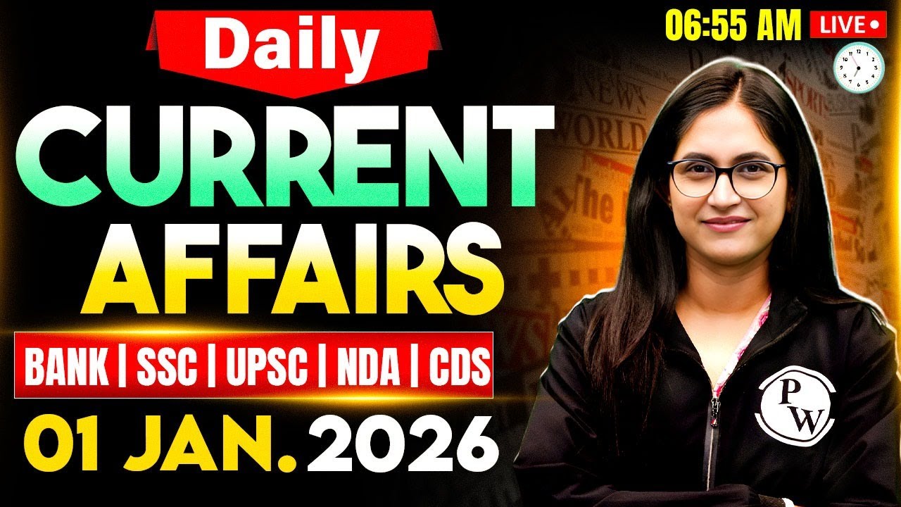 Current Affairs Today | 01 January 2026 Current Affairs | Daily Current Affairs | by Sushmita Ma'am