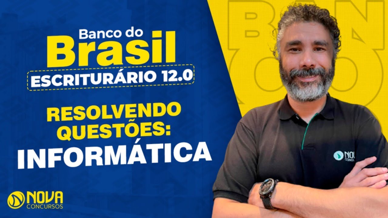 Concurso Banco do Brasil: Resolvendo Questões de Informática! #aulagratuita 💻