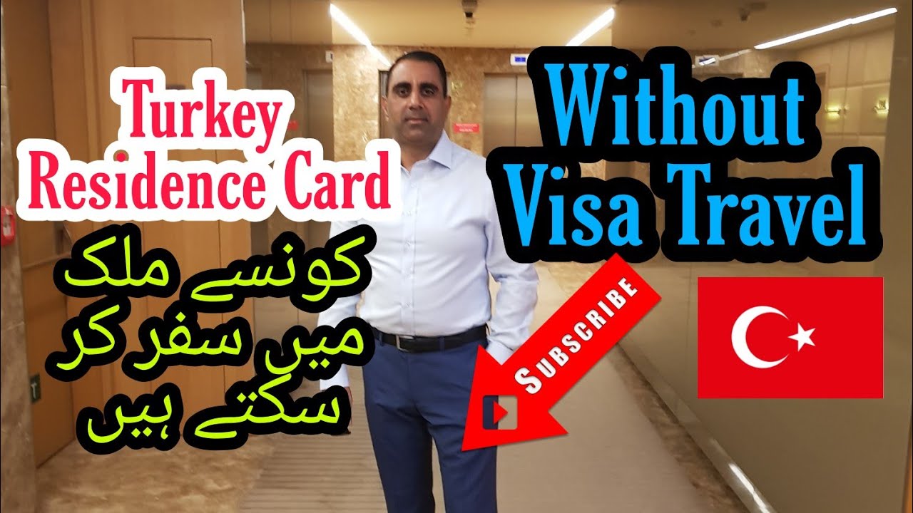 How many Countries can travel with Turkish Residence Card | Traveler777
