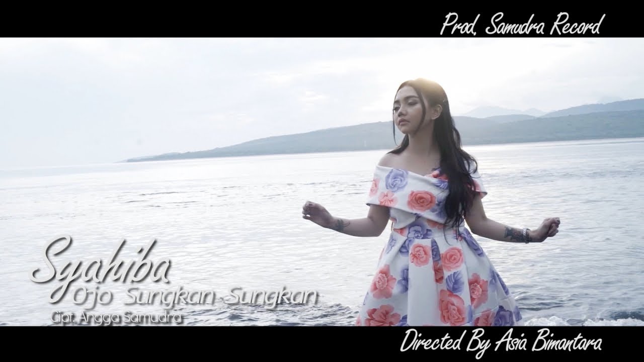 Syahiba Saufa - Ojo Sungkan Sungkan (Official Music Video)