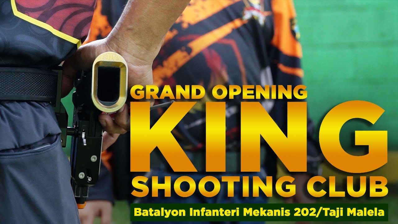 GRAND OPENING KING SHOOTING CLUB FIELD