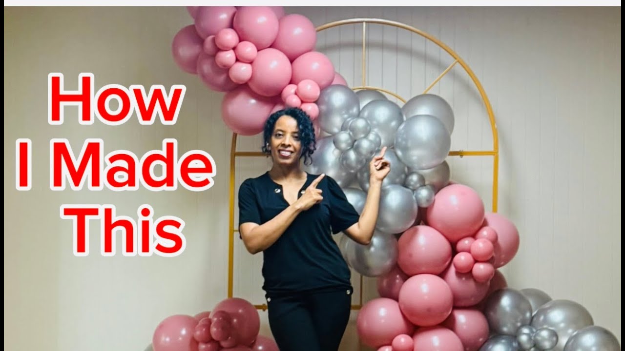 How to Create a Stunning Balloon Arch for Any Occasion: A Step - by - Step Guide