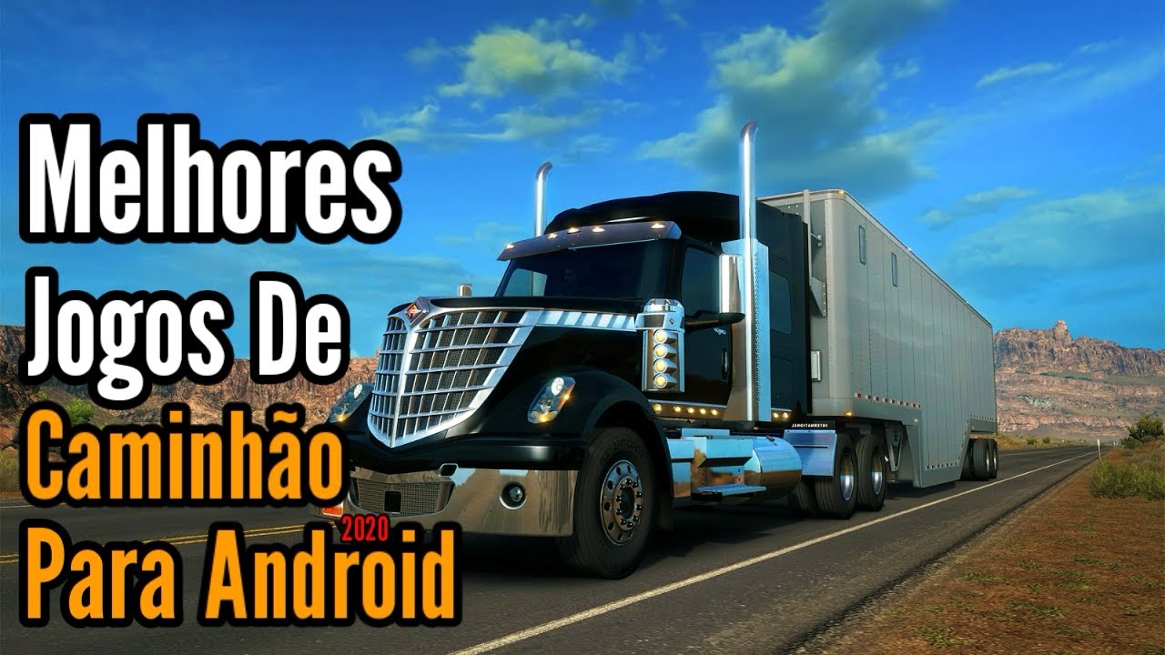 Os 5 Melhores Jogos De Simulator De Caminh&atilde;o Truck 🚛 Para Android | +Download+
