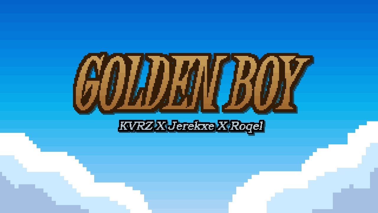 KVRZ - GOLDEN BOY ft. Jerekxe - Roqel (Video Lyric)