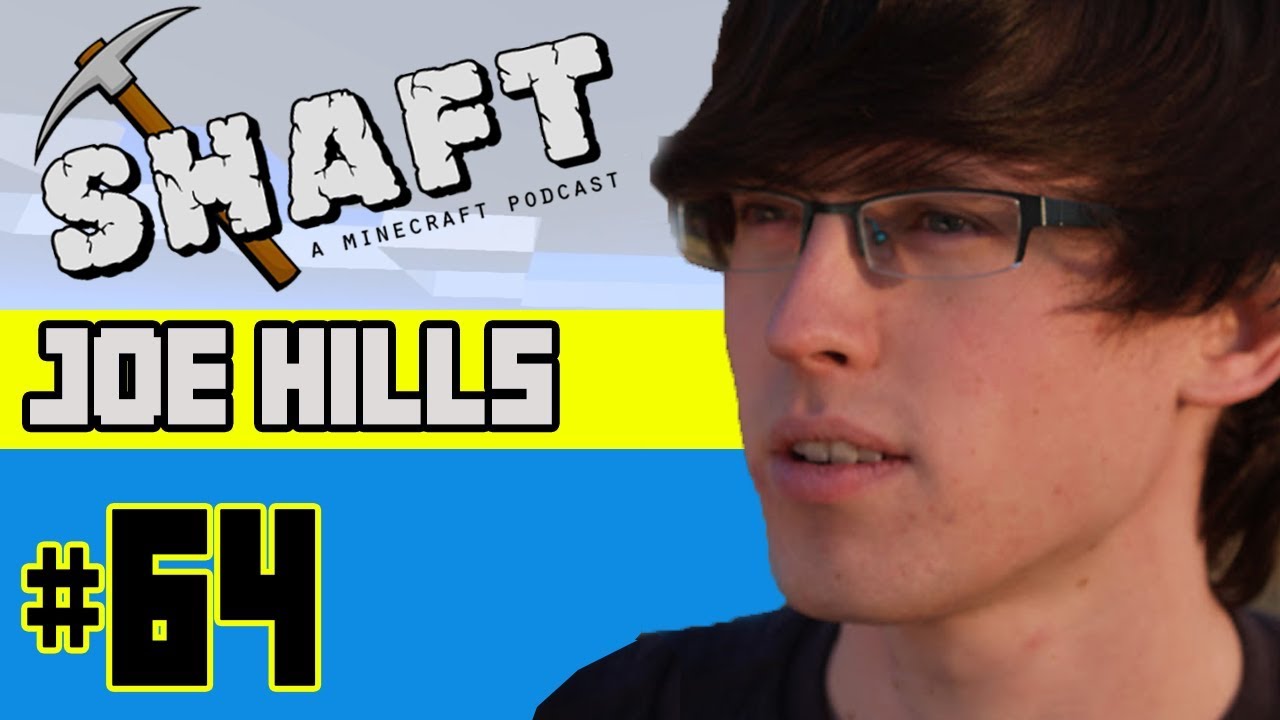 Joe Hills & CilantroGamer Guest Star | The Shaft (A Minecraft Podcast) #64