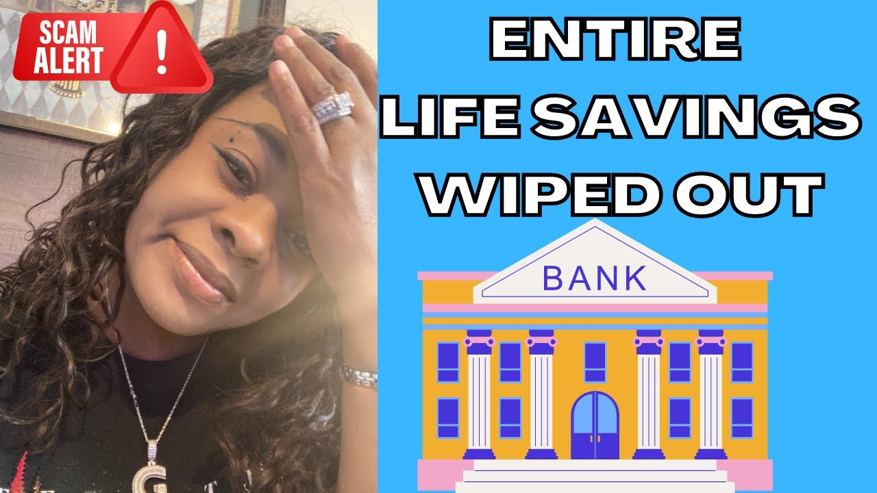 Entire Life Saving Was Stolen