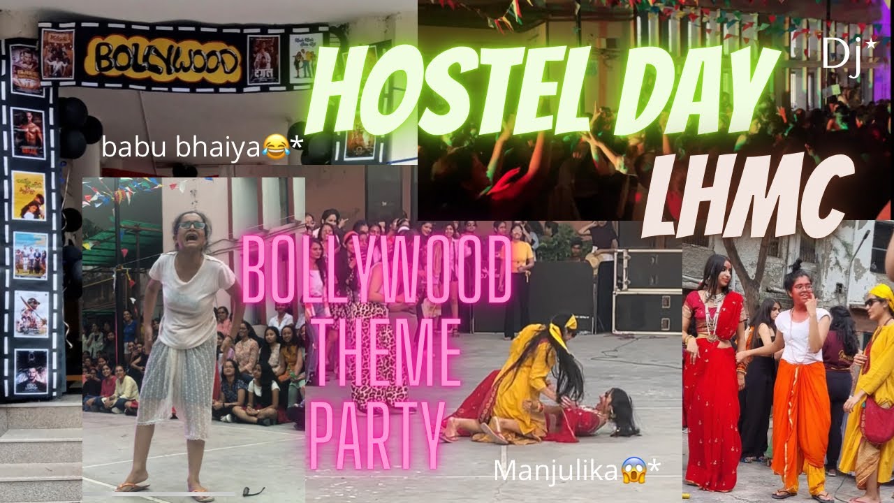 HOSTEL DAY🔥| LHMC | Bollywood theme party | Lady Hardinge Medical College New Delhi |