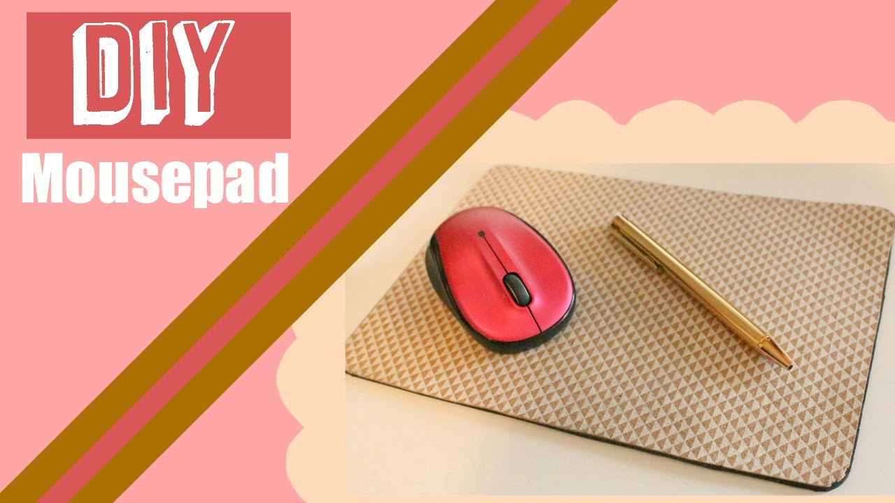 DIY Mouse Pad
