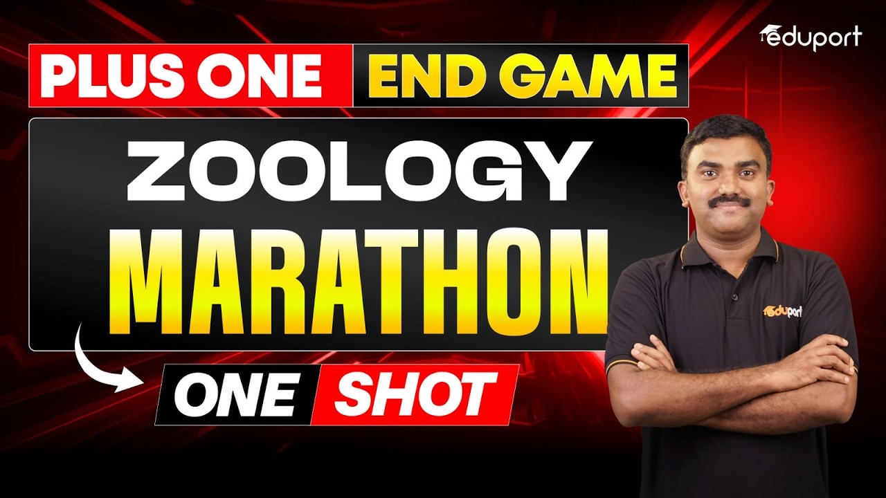 Plus One Zoology Marathon | Eduport Plus One
