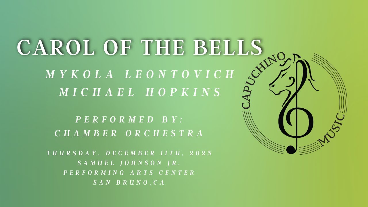 Carlos of the Bells - Arranged by Michael Hopkins - CHS Chamber Singers 12.11.25