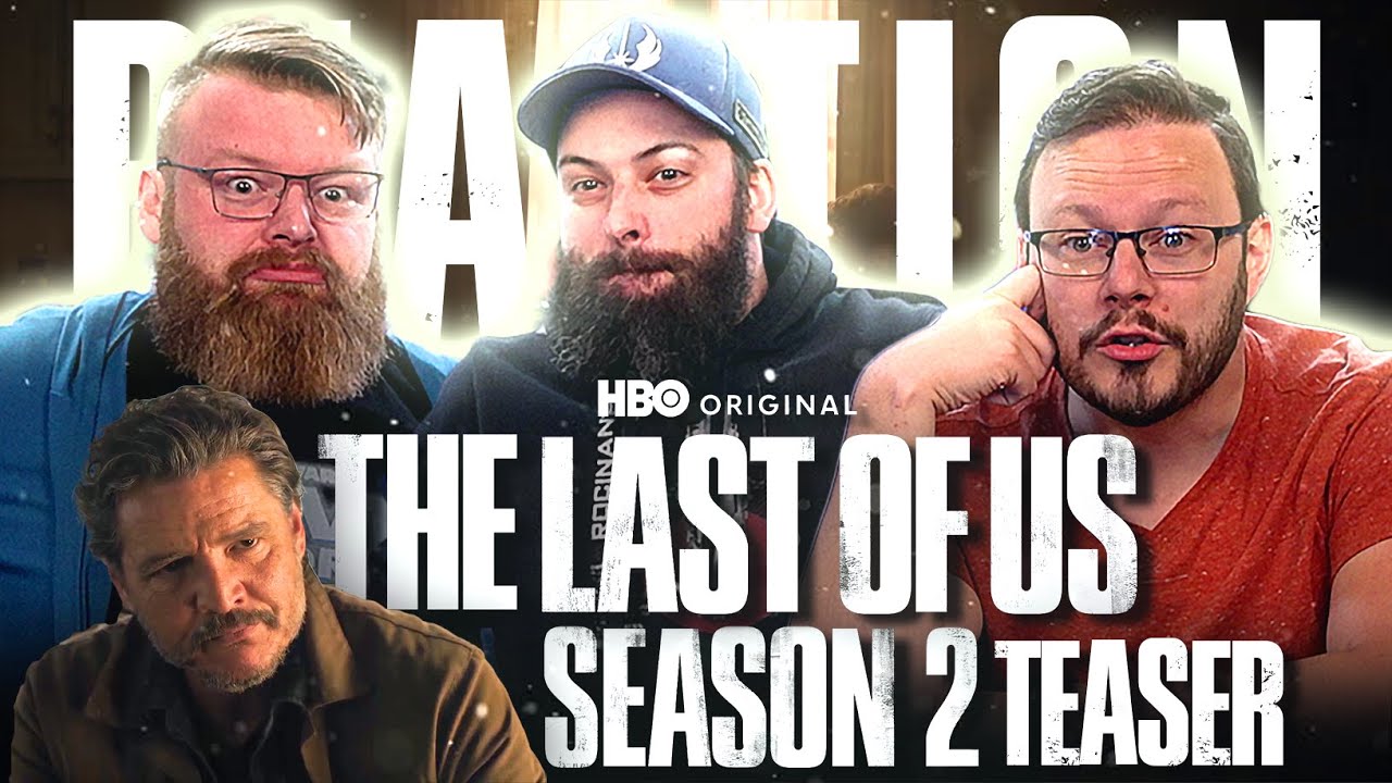 The Last of Us: Season Two | Official Teaser REACTION!!