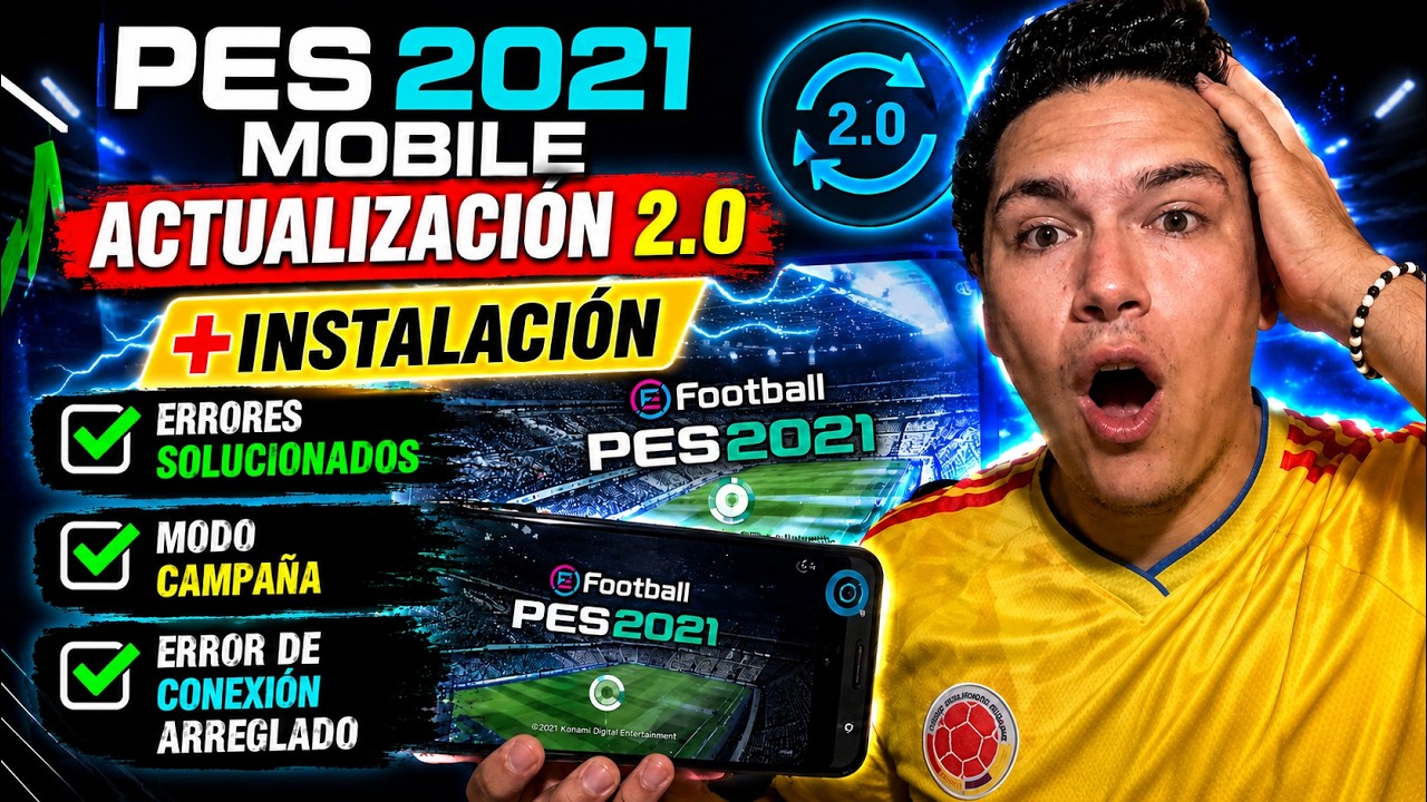 🚨PES 2021 Mobile 2.0 ERRORES SOLUCIONADOS😱