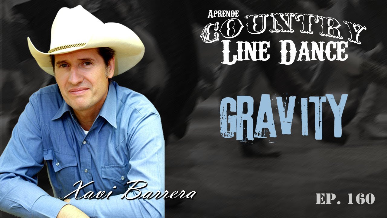 Como bailar GRAVITY - 32 tiempos Country Line Dance Clase y Baile