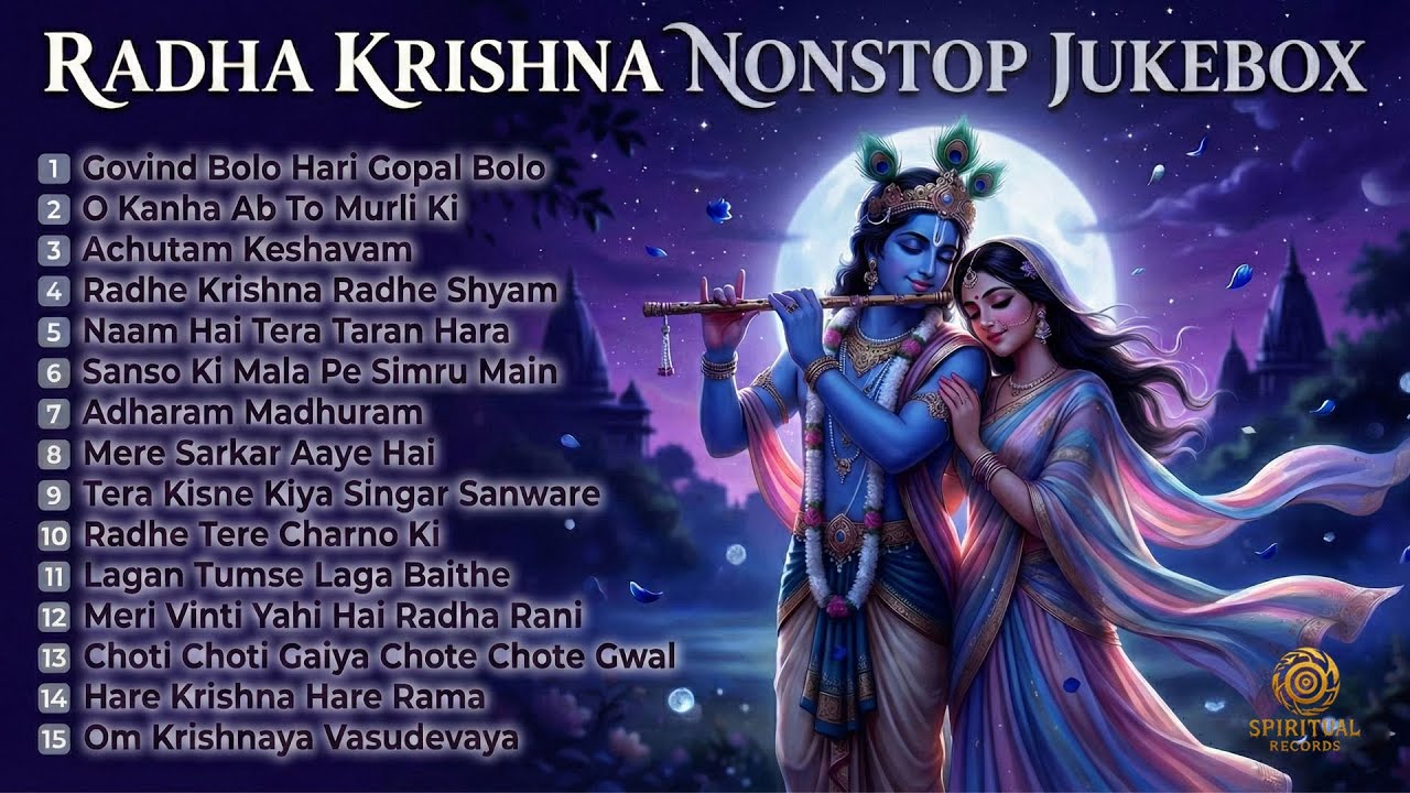 Morning Bhakti Jukebox | 15 Nonstop Radha Krishna Bhajans | Peace & Shanti