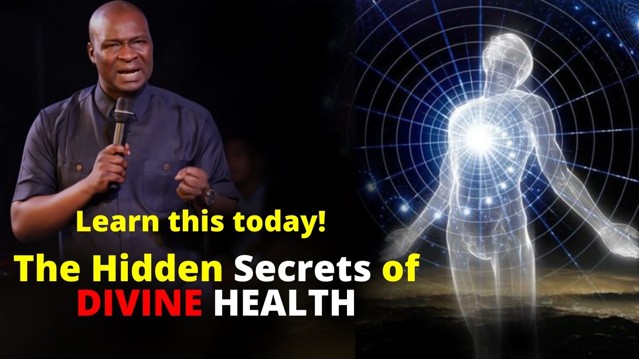 The Hidden Secrets of DIVINE HEALTH | APOSTLE JOSHUA SELMAN