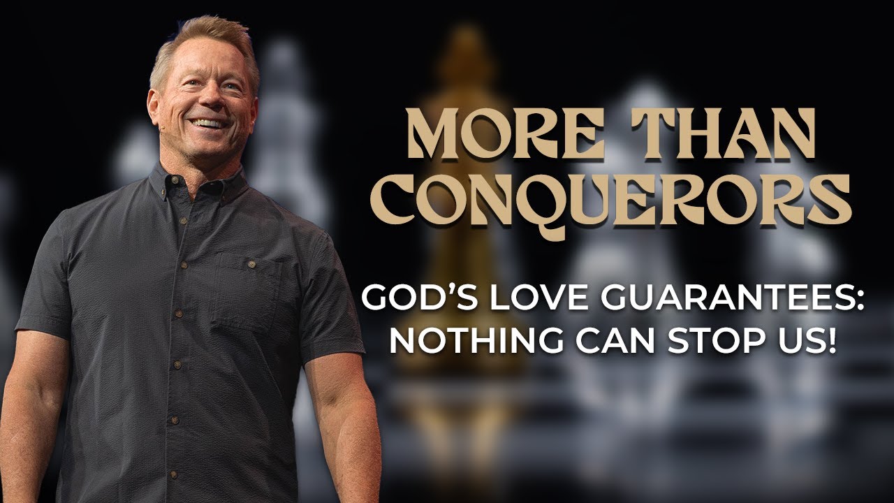 Nothing Can Stop Us In God's Love! | More Than Conquerors Part 4 | Sunday Sermons with Worship