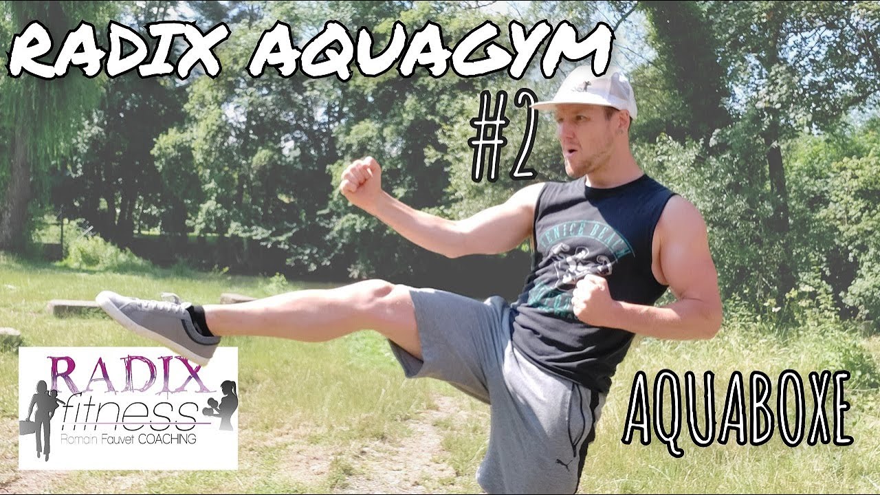 RADIX AQUAGYM # 2 : AQUABOXE