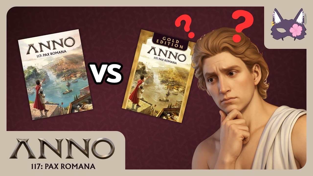 Edition ไหนใน Anno 117: Pax Romana ที่คุณ 