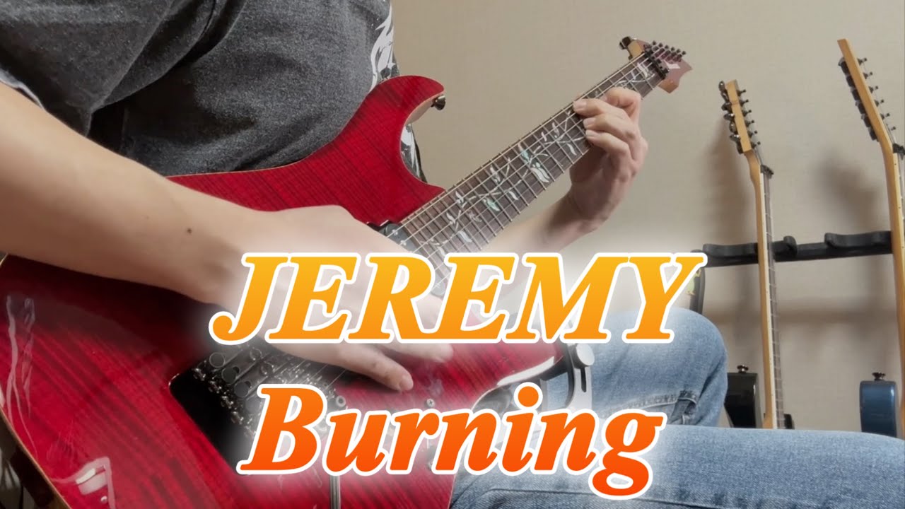 JEREMY(예레미) - Burning guitar cover